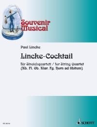 Lincke-Cocktail, string quartet or orchestra, score and parts. 9790001148603