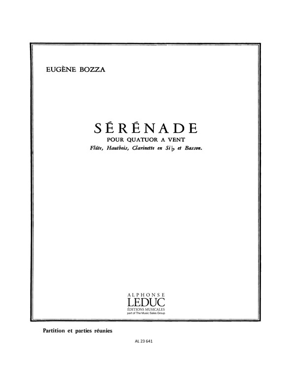 Sérénade, pour quatuor a vent (flûte, hautbois, clarinette en Sib et basson)