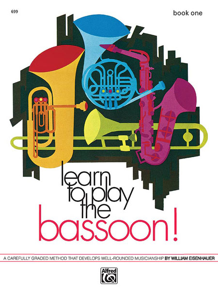 Learn to Play the Bassoon, Book One. 9780739030325