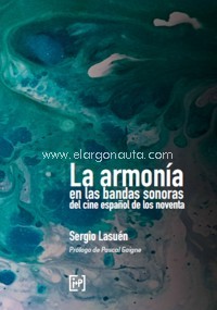 La armonía en las bandas sonoras del cine español de los noventa. 9788494853302