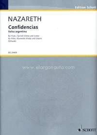 Confidencias, Valsa argentina, flute, clarinet in A or B (viola) and guitar, score and parts