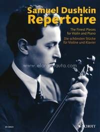 Samuel Dushkin Repertoire, The Best Pieces for Violin and Piano