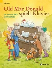 Old Mac Donald spielt Klavier, Die schönsten Volks- und Kinderlieder, performance book
