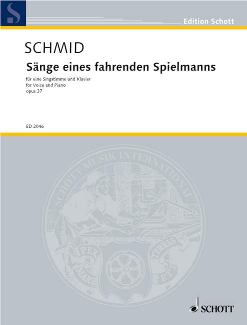 Sänge eines fahrenden Spielmanns op. 37, voice and piano