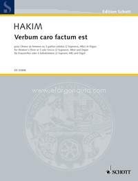 Verbum caro factum est, female choir or 3 solo parts (SSA) and organ. 9790001154222