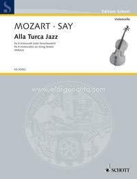 Alla Turca Jazz, Fantasia on the Rondo from the Piano Sonata in A major K. 331 by Wolfgang Amadeus Mozart, 6 violoncellos (or string sextet), score and parts. 9790001156738