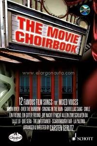 The Movie Choirbook, 12 Famous Film Songs, mixed choir, edition with CD