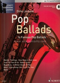 Pop Ballads, 16 Famous Pop Ballads, alto saxophone, edition with mp3-CD. 9783795759131