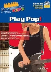 Heavytones Kids: Play Pop! Band 1, Guitar, edition with CD