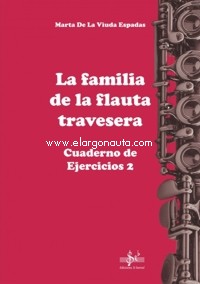 La familia de la flauta travesera. Cuaderno de ejercicios 2