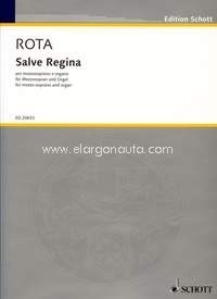 Salve Regina, for mezzo-soprano and organ. 9790001168076