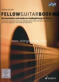Fellow Guitar Book, Harmonielehre und moderne Liedbegleitung für Gitarre, edition with CD + DVD