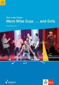 More Wise Guys ... and Girls, für den Unterricht an allgemein bildenden Schulen, mixed choir (SAB) with piano, edition with CD