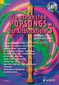 Die schönsten Popsongs für Alt-Blockflöte Band 5, 12 Pop-Hits, 1-2 treble recorders, edition with CD