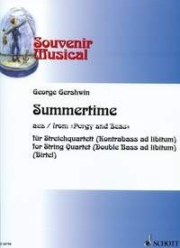 Summertime, from Porgy and Bess, string quartet (double bass ad lib.), score and parts