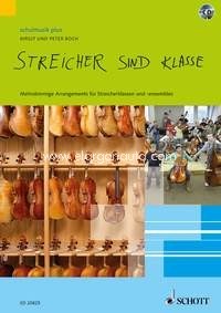 Streicher sind klasse, Mehrstimmige Arrangements für Streicherklassen und -ensembles, score and parts. 9790001171489