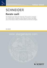 Rorate caeli, 2 voices (S/A) or children's choir (female choir) and organ