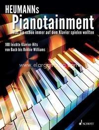 Heumanns Pianotainment Band 1, Was Sie schon immer auf dem Klavier spielen wollten, songbook