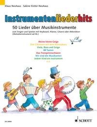 Instrumentenliederhits, 50 Lieder über Musikinstrumente zum Singen und Spielen, voice with piano, accordion, keyboard or guitar (melody instrument ad lib.), song book