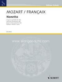 Nonetto, based on the quintet for four wind instruments and piano KV 452 by W. A. Mozart, score