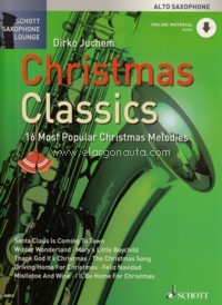 Christmas Classics, 16 Most Popular Christmas Songs, alto saxophone, edition with CD. 9783795760458