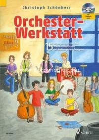 Orchester-Werkstatt, 15 Arrangements für das Klassenmusizieren mit heterogenen Gruppen, mixed ensemble with recorder, piano, edition with CD