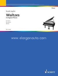 Waltzes, 5 Original Pieces for Piano