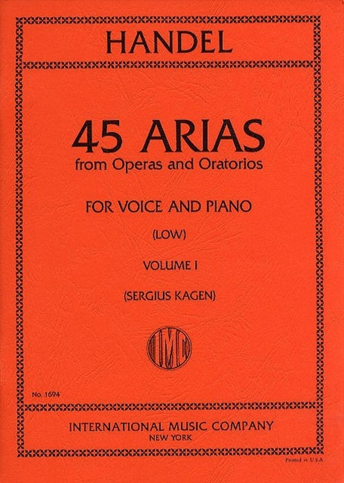 45 Arias from Operas and Oratorios, Vol. 1, Low Voice and Piano