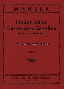Lieder Eines fahrenden Gesellen, for High Voice and Piano