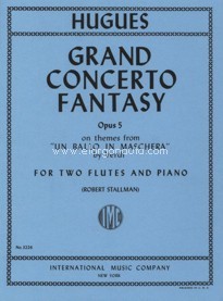 Grand Concerto Fantasy op. 5, on themes from "Un ballo in maschera" by Verdi, for Two Flutes and Piano. 9790220424250