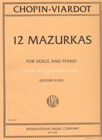 12 Mazurkas, for Voice and Piano. 9790220424342