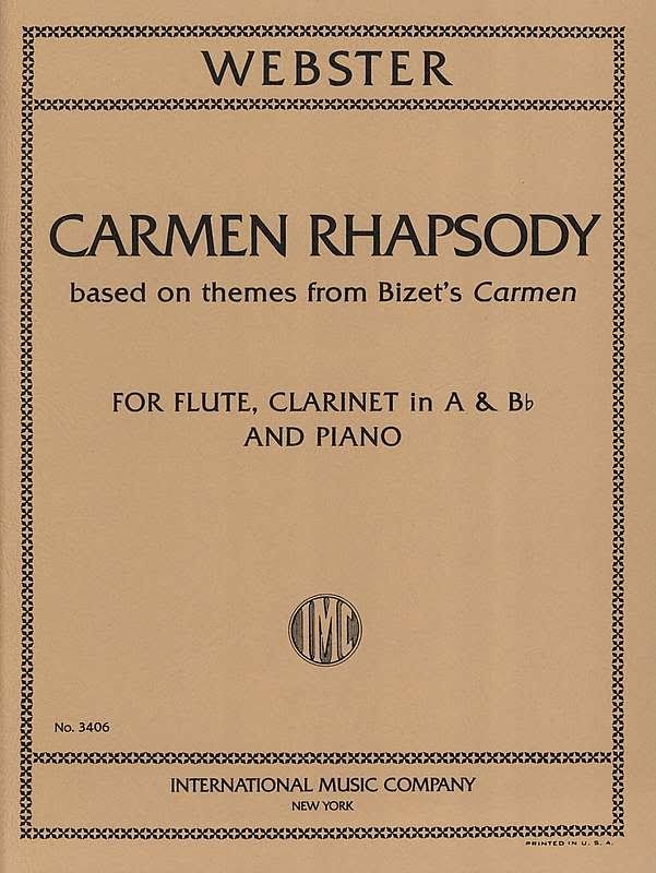 Carmen Rhapsody, for Flute, Clarinet and Piano. 9790220425691