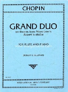 Grand Duo on themes from Meyerbeer's Robert le diable, for flute and piano. 9790220426032 Grand Duo on themes from Meyerbeer's Robert le diable, for flute and piano. 9790220426032