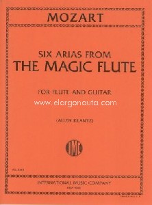 6 Arias from The Magic Flute, for Flute and Guitar. 9790220426193