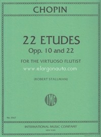 22 Etudes from Op.10 and Op.25 for the Virtuoso Flutist