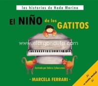 Las historias de Hada Marina: El niño de los gatitos, un cuento musical