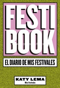 Festibook. El diario de mis festivales