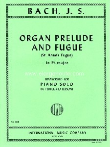 Organ Prelude & Fugue in Eb major, St Anne's Fugue, for piano. 9790220407246