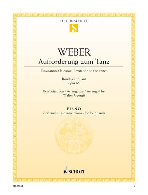 Invitation to the Dance, D flat major, op. 65, four hands piano = Aufforderung zum Tanze Des-Dur op. 65 Wierhänding Klavier. 9790001086783