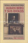 Alban Berg y sus ídolos