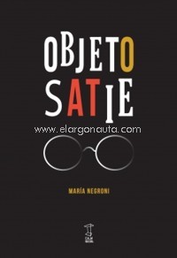 Objeto Satie. 9789871622627