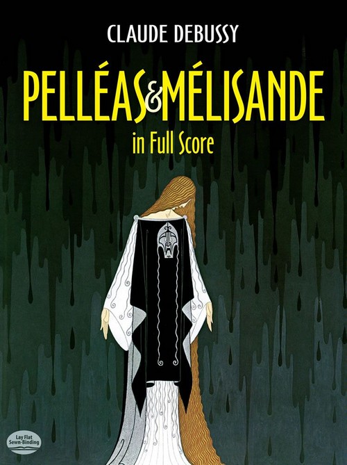 Pelleas Et Melisande In Full Score, Opera. 9780486248257