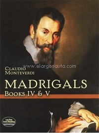 Madrigals Books IV & V, SATB
