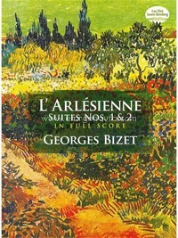 L'Arlesienne Suites Nos. 1 And 2 (Full Score), Orchestra. 9780486298153