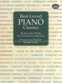 Best-Loved Piano Classics: 36 Favorite Works By 22 Great Composers