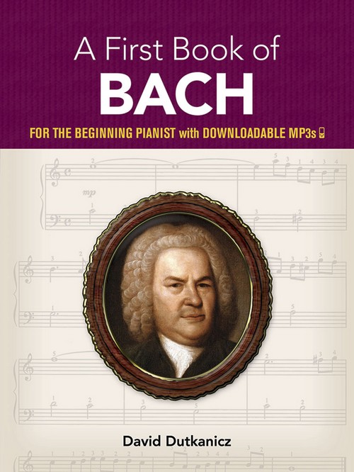 A First Book of Bach, Piano. 9780486457376