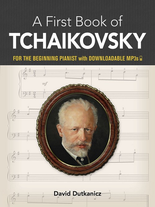 My First Book Of Tchaikovsky, Piano