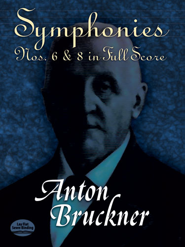 Symphonies Nos. 6 and 8 In Full Score. 9780486472317