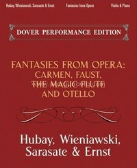 Carmen, Faust, The Magic Flute And Otello, Violin, Piano Accompaniment