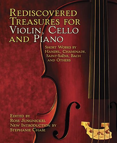 Rediscovered Treasures For Violin, Cello and Piano. 9780486497549